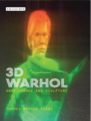 cover image of 3D Warhol